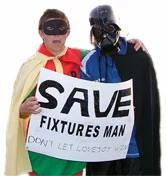 Save Fixtures Man Campaign